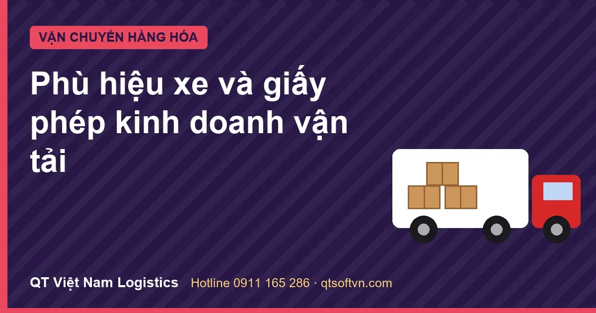Phù hiệu xe và giấy phép kinh doanh vận tải