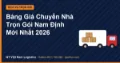 Bảng Giá Chuyển Nhà Trọn Gói Nam Định Mới Nhất 2026