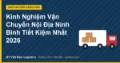 Kinh Nghiệm Vận Chuyển Nội Địa Ninh Bình Tiết Kiệm Nhất 2026