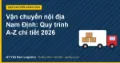 Vận chuyển nội địa Nam Định: Quy trình A-Z chi tiết 2026