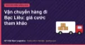 Vận chuyển hàng đi Bạc Liêu: giá cước tham khảo