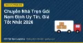 Chuyển Nhà Trọn Gói Nam Định Uy Tín, Giá Tốt Nhất 2026