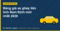 Bảng giá xe ghép liên tỉnh Nam Định mới nhất 2026