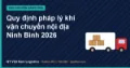 Quy định pháp lý khi vận chuyển nội địa Ninh Bình 2026